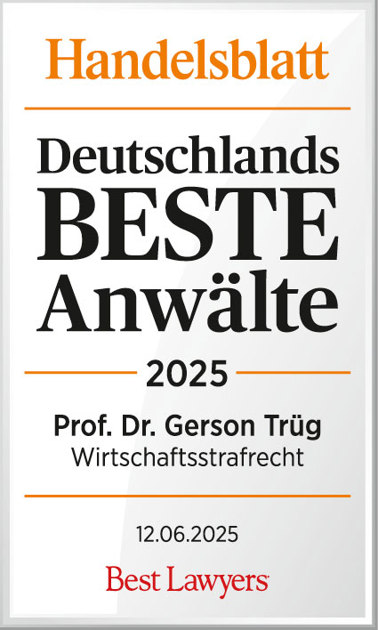 Zertfikat Handelsblatt Deutschlands Beste Anwälte 2025 Prof. Dr. Gerson Trüg